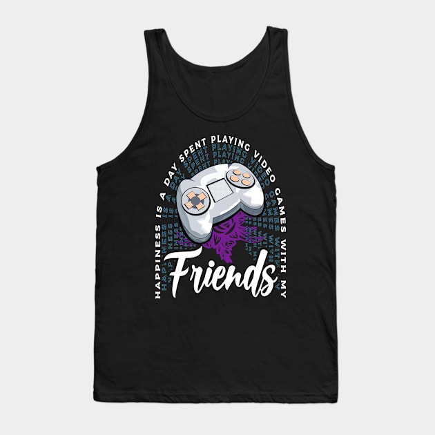 Playing Video Games With My Friends Console Gaming Tank Top by JaussZ